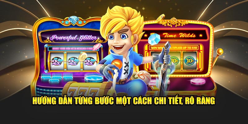 huong-dan-tung-buoc-mot-cach-chi-tiet-ro-rang