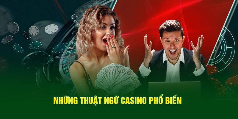 nhung-thuat-ngu-casino-pho-bien